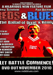 Reds & Blues: The Ballad of Dixie & Kenny